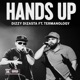 Hands Up feat Termanology DJ Ron G Single