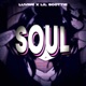 Soul feat Lil Scottie Single