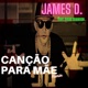 Canção para Mãe Remix feat Diego Miranda Single