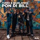 Pon Di Bill Single