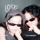 Lose Single