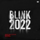 Blink 2022 Single