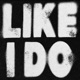 Like I Do Single