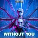 Without You Single