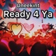 Ready 4 Ya Single