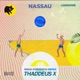 Nassau Including Mihai Popoviciu Remix Single