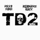 TD2 Single feat Billionaire Black Single