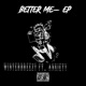 Better me EP feat Anxiety Single