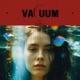 VACUUM Edit Single