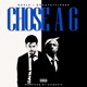 Chose a G feat DoggyStyleeee Single