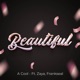 Beautiful feat Zaya Frankseal Single
