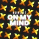 On My Mind feat DVMON Single