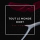 Tout le monde dort Single