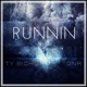 Runnin feat DNR Single