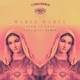 Maria Maria Casa Mata Remix Single