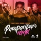 Parapariparo Remix Single