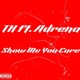 Show Me You Care feat Adrena Single