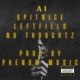A1 feat SpittNice Leftfield Nu Thoughtz Single