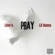 PRAY feat Lil Nama Single