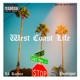 West Coast Life feat Poalypse Cap Slaps Single