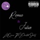 Romeo Juliet feat Elevated Shorty Single