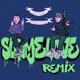 Slime Love Punkshow Remix Single