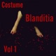 Blanditia Vol 1
