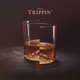 Trippin Single