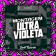 Montagem Ultra Violeta Single