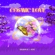 Cosmic Love feat JANI Single