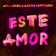 Este Amor Single