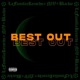 Best Out feat Blackie805 Single