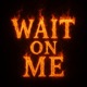 Wait On Me Single