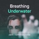 Breathing Underwater Single