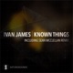 Known Things Single