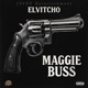 Elvitcho Maggie Buss Single