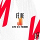 Fé De Jó Single