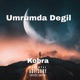 Umrumda Degil Single