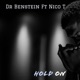 Hold On feat Nico T Single