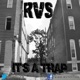 It s a Trap Single