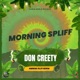 Morning Spliff Single
