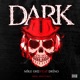 dark feat Drino Single