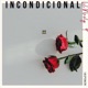 Incondicional feat Lil nesly Single