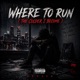 Where To Run Remix Single