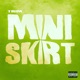 Mini Skirt Single