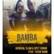 Bamba feat Tshego Bangs Single