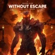 WITHOUT ESCAPE feat scrvbber Hamza Single