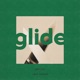 Glide Single