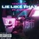 Lie Like That Single