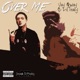 Over Me feat Tracy LiL Tracy Single